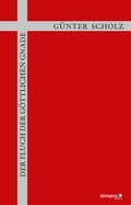 Cover: Der Fluch der g&ouml;ttlichen Gnade - Lehmanns Media