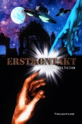 Cover: Erstkontakt - Twilight-Line