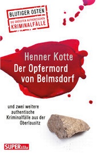 Abbildung von: Der Opfermord von Belmsdorf - Bild und Heimat Verlag
