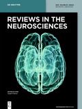 Abbildung von: Reviews in the Neurosciences - De Gruyter