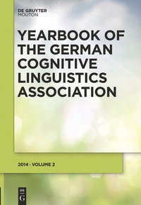 Abbildung von: Yearbook of the German Cognitive Linguistics Association - De Gruyter Mouton