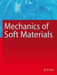 Abbildung von: Mechanics of Soft Materials - Springer