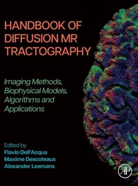 Enlarge image Cover: Handbook of Diffusion MR Tractography - Academic Press