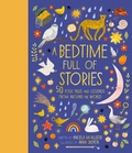 Cover: A Bedtime Full of Stories: Volume 7 - Frances Lincoln Children's Books