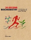 Cover: 30-Second Biochemistry - Ivy Press