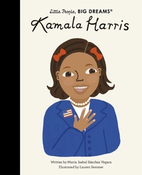 Abbildung von: Kamala Harris: Volume 67 - Frances Lincoln Children's Books