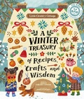 Cover: Little Country Cottage: A Winter Treasury of Recipes, Crafts and Wisdom - Ivy Kids Eco