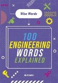 Cover: Wise Words: 100 Engineering Words Explained - Wayland