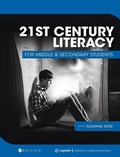 Cover: 21st Century Literacy for Middle and Secondary Students - Cognella Academic Publishing