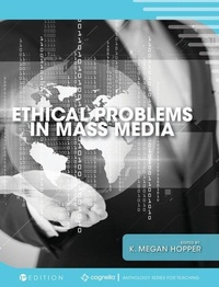 Enlarge image Cover: Ethical Problems in Mass Media - Cognella Academic Publishing