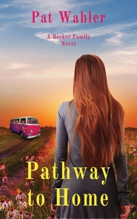Abbildung von: Pathway to Home - Evergreen Tree Press, LLC
