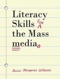 Cover: Literacy Skills for the Mass Media - Cognella Academic Publishing