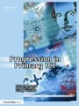 Cover: Progression in Primary ICT - David Fulton Publishers Ltd
