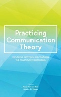 Cover: Practicing Communication Theory - Cognella Academic Publishing