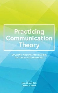 Enlarge image Cover: Practicing Communication Theory - Cognella Academic Publishing