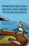 Cover: Promoting Resiliency and Wellness Among Physician Residents - Cognella Academic Publishing