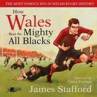 Abbildung von: How Wales Beat the Mighty All Blacks - Y Lolfa