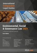 Abbildung von: International Comparative Legal Guides - Environmental, Social & Governance Law 2021 2021 - Global Legal Group Ltd