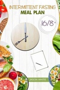 Cover: Intermittent Fasting 16/8 + meal plan - Andre Paolin