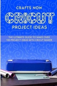Abbildung von: Cricut Project Ideas - Art of Freedom Ltd
