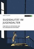 Cover: Suizidalit&auml;t im Jugendalter - GRIN Verlag