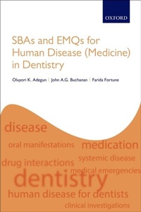 Abbildung von: SBAs and EMQs for Human Disease (Medicine) in Dentistry - OUP eBook