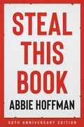 Cover: Steal This Book (50th Anniversary Edition) - Grand Central Publishing
