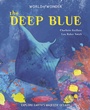 Cover: The Deep Blue - words & pictures