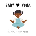 Cover: Baby Loves Yoga: Volume 4 - Frances Lincoln Children's Books