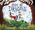 Cover: Here Be Dragons - Frances Lincoln Children's Books