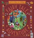 Cover: Let's Tell a Story: Fairy Tale Adventure - Wide Eyed Editions