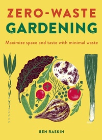 Abbildung von: Zero Waste Gardening - Frances Lincoln