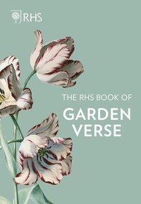 Abbildung von: The RHS Book of Garden Verse - Frances Lincoln