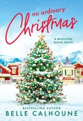 Cover: No Ordinary Christmas - Grand Central Publishing