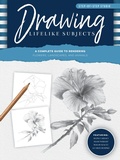 Cover: Step-by-Step Studio: Drawing Lifelike Subjects: Volume 4 - Walter Foster Publishing