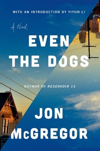 Enlarge image Cover: Even the Dogs - Catapult