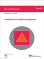 Cover: Ganzheitliches Projektmanagement - Versus