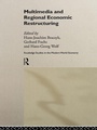 Cover: Multimedia and Regional Economic Restructuring - Routledge