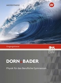 Cover: Dorn Bader Physik - Ausgabe 2021 f&uuml;r Berufliche Gymnasien - Westermann Schulbuchverlag