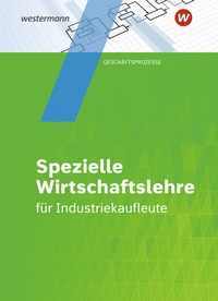 Abbildung von: Industriekaufleute - Westermann Schulbuchverlag