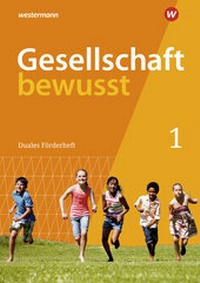 Abbildung von: Gesellschaft bewusst - Ausgabe 2021 für Nordrhein-Westfalen - Westermann Schulbuchverlag