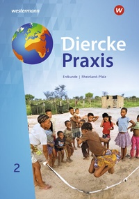 Abbildung von: Diercke Praxis SI - Arbeits- und Lernbuch: Ausgabe 2022 für Rheinland-Pfalz - Westermann Schulbuchverlag