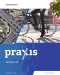 Cover: Praxis Wirtschaft - Ausgabe 2023 f&uuml;r Gesamtschulen in Niedersachsen - Westermann Schulbuchverlag