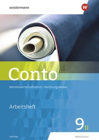 Abbildung von: Conto für Realschulen in Bayern - Ausgabe 2019 - Westermann Schulbuchverlag