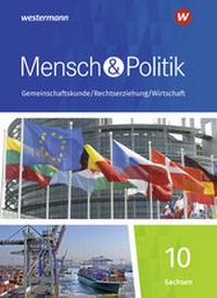 Abbildung von: Mensch und Politik SI - Ausgabe 2019 für Sachsen - Westermann Schulbuchverlag