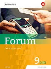 Abbildung von: Forum - Wirtschaft und Recht - Westermann Schulbuchverlag