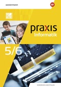 Cover: Praxis Informatik - Ausgabe 2021 f&uuml;r Nordrhein-Westfalen - Westermann Schulbuchverlag
