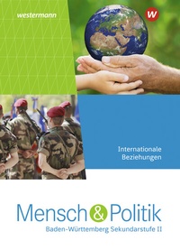 Abbildung von: Mensch und Politik SII - Ausgabe 2021 Baden-Württemberg - Westermann Schulbuchverlag