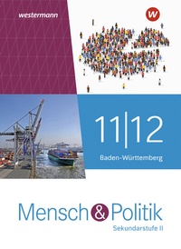 Abbildung von: Mensch und Politik SII - Ausgabe 2021 Baden-Württemberg - Westermann Schulbuchverlag