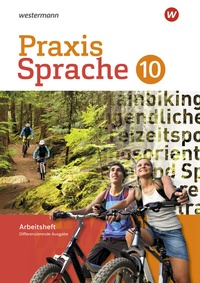 Abbildung von: Praxis Sprache - Differenzierende Ausgabe 2017 - Westermann Schulbuchverlag